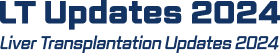 LT Updates 2024 Liver Transplantation Updates 2024